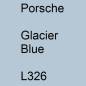 Preview: Porsche, Glacier Blue, L326.